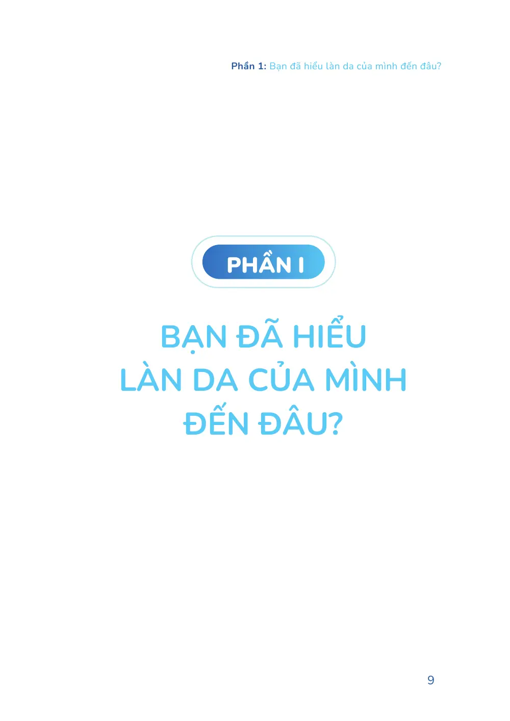 Trang 009 bản in của sách Hiểu mụn để hết mụn