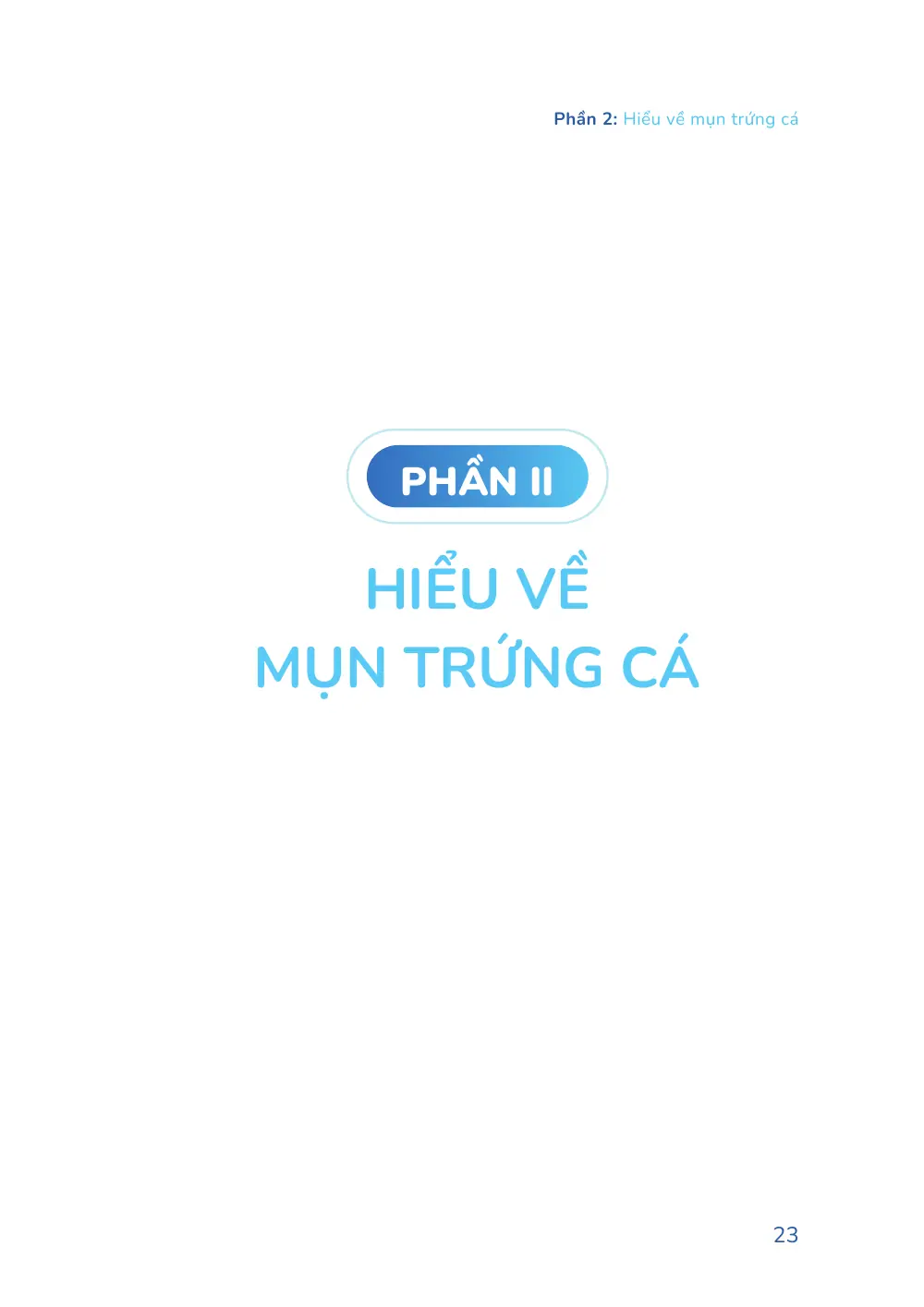 Trang 023 bản in của sách Hiểu mụn để hết mụn