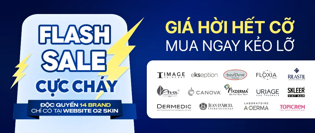 Flash sale – độc quyền tại website O2 SKIN