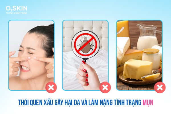 Thói quen xấu khiến mụn viêm nặng hơn.