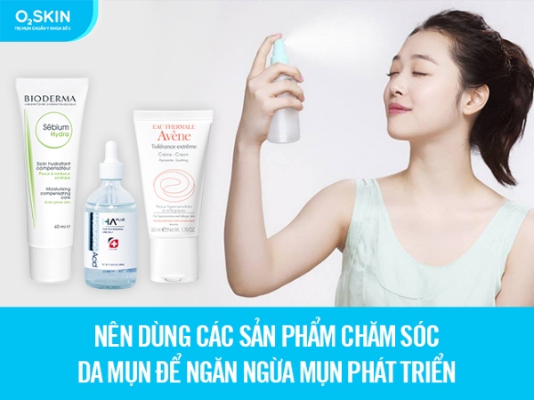 Chăm sóc da mụn đúng cách