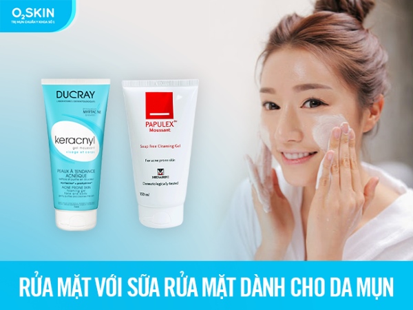 Sữa rửa mặt dành cho da mụn 