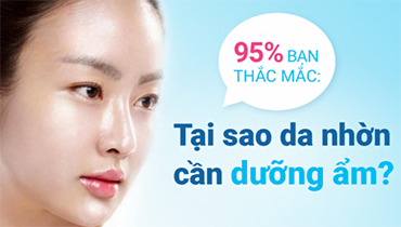 95% Bạn Thắc Mắc: Tại Sao Da Nhờn Cần Dưỡng Ẩm?