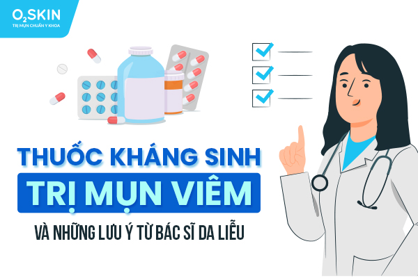 Kháng Sinh Viêm Da: Lựa Chọn, Sử Dụng và Lưu Ý Quan Trọng