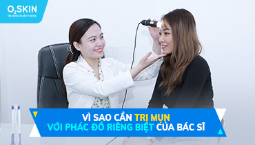 Vì sao cần điều trị mụn với phác đồ cá nhân hóa của Bác sĩ?