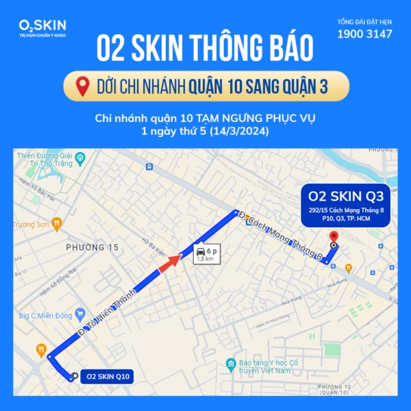 O2skin Quận 10 dời chi nhánh sang Quận 3