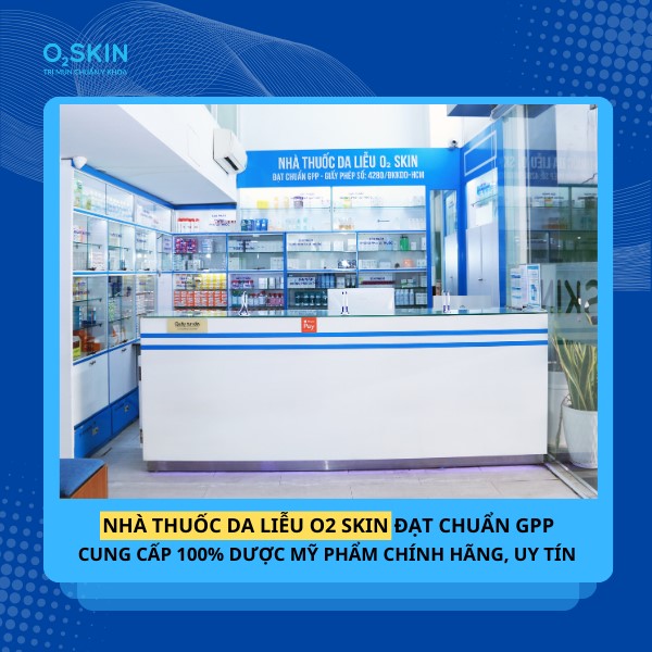 Nhà thuốc O2 SKIN đạt chuẩn GPP