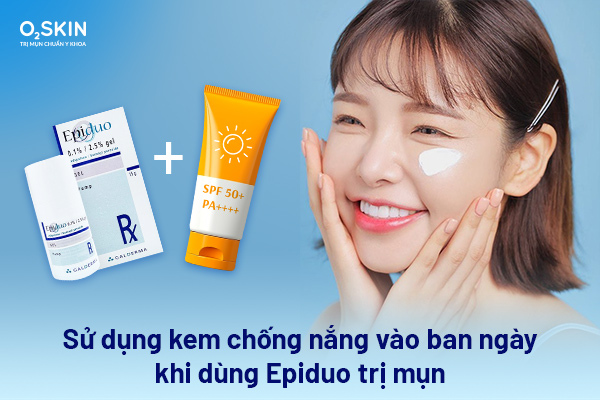 Hướng dẫn cách dùng Epiduo đúng và an toà