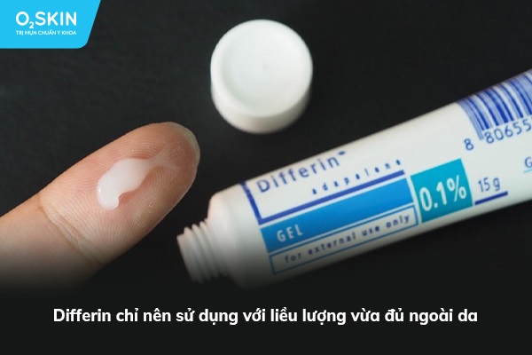 Differin chỉ nên sử dụng với liều lượng vừa đ