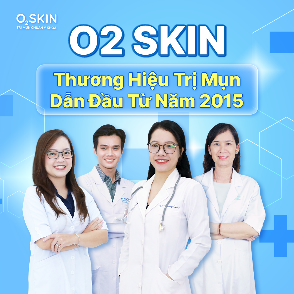 O2 SKIN - Thương hiệu trị mụn dẫn đầu từ 2015