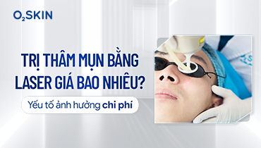Trị thâm mụn bằng laser giá bao nhiêu? Yếu tố ảnh hưởng chi phí
