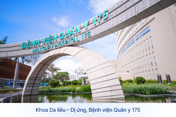 Khoa Da liễu – Dị ứng, Bệnh viện Quân y 175