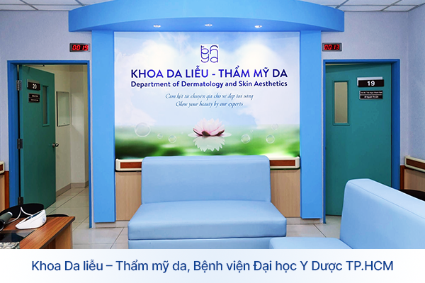 Khoa Da liễu – Thẩm mỹ da, Bệnh viện Đại học Y Dược TP.HCM