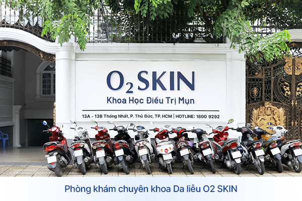Phòng khám chuyên khoa Da liễu O2 SKIN