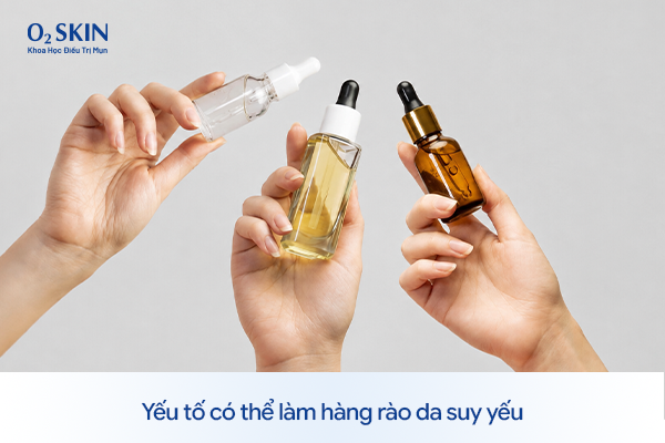 Yếu tố có thể làm hàng rào da suy yếu