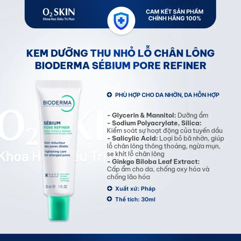 Kem dưỡng se khít lỗ chân lông Bioderma Sébium Pore Refiner