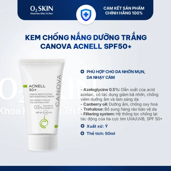 Kem chống nắng dưỡng trắng da mặt Canova ACNELL SPF50+ 50ml tại Nhà thuốc O2 SKIN