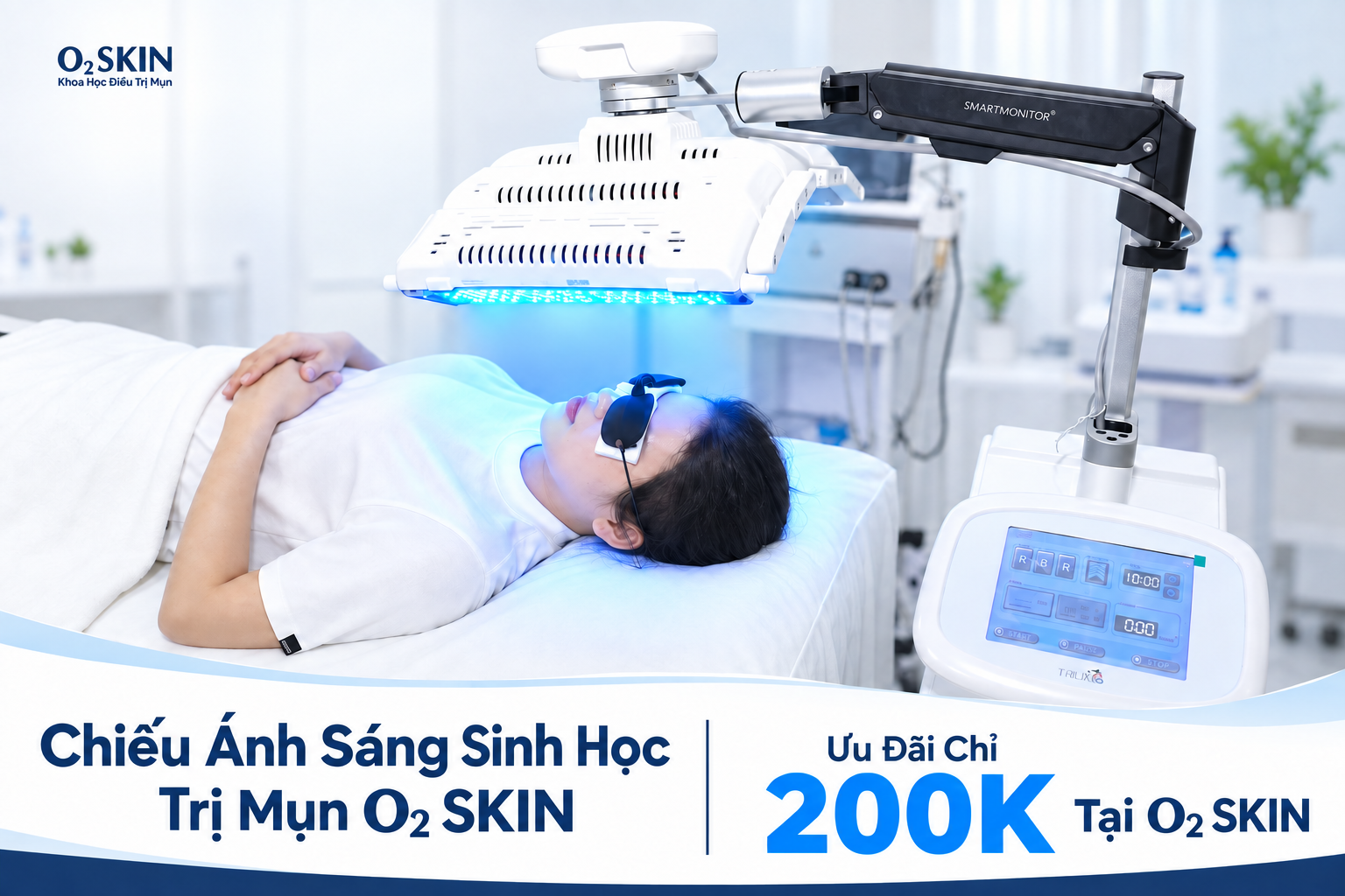 Chiếu ánh sáng sinh học trị mụn O2 SKIN - Ưu đãi chỉ 200K