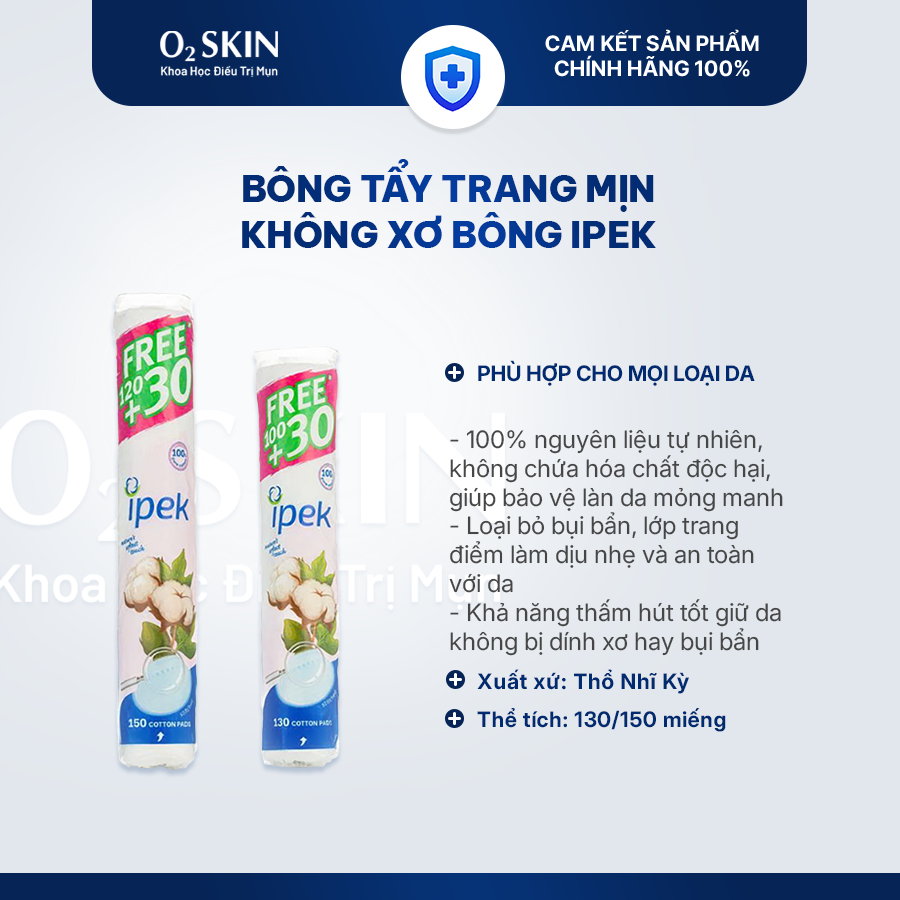 Bông Tẩy Trang Ipek 80 miếng, 130 miếng, 150 miếng