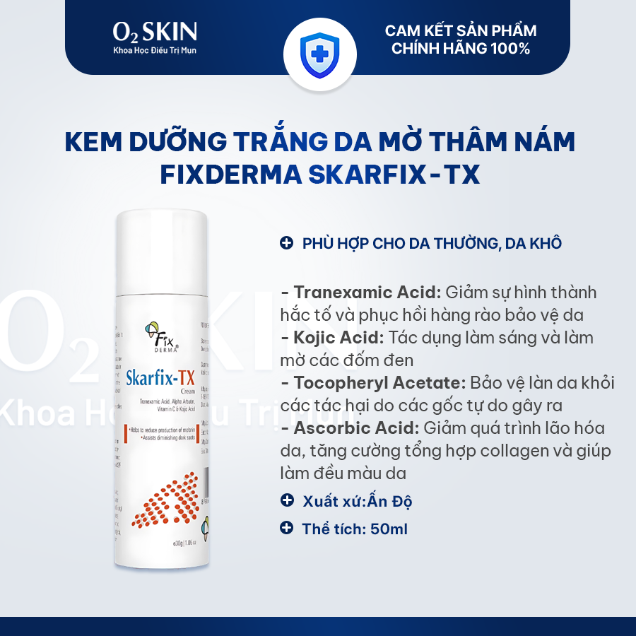 Kem dưỡng trắng da mờ thâm nám Fixderma Skarfix-TX Cream 30g