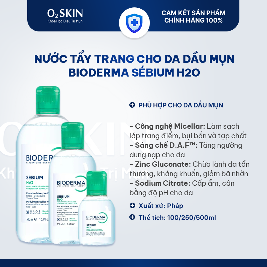 Nước tẩy trang cho da dầu mụn Bioderma Sébium H2O